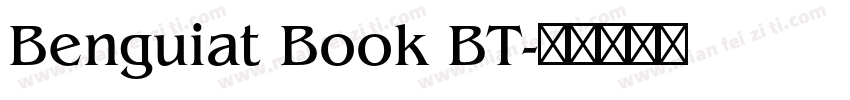 Benguiat Book BT字体转换
